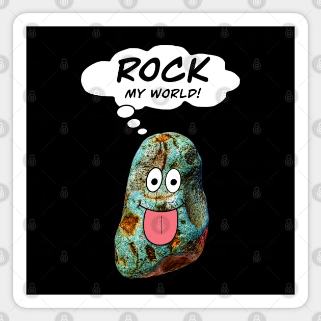 ROCK MY WORLD - Geology Pick Hammer Rockhound Rockhounding Magnet by Laura Rucker